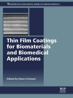 cover image of Thin Film Coatings for Biomaterials and Biomedical Applications